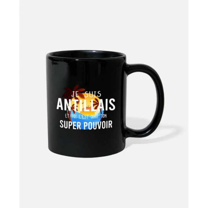 Je suis antillais et toi c'est quoi ton super pouvoir